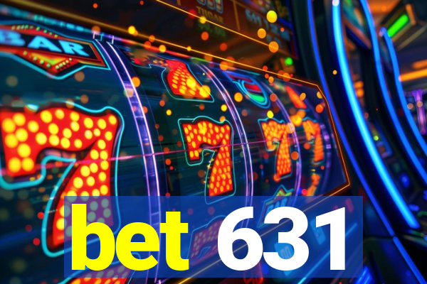 bet 631